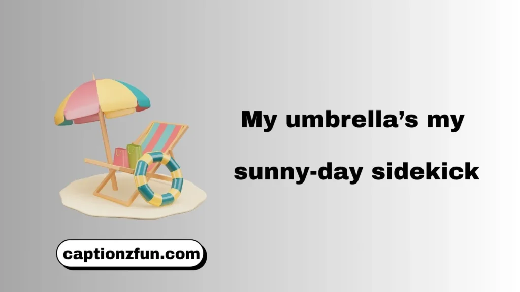 Beach Umbrella Captions